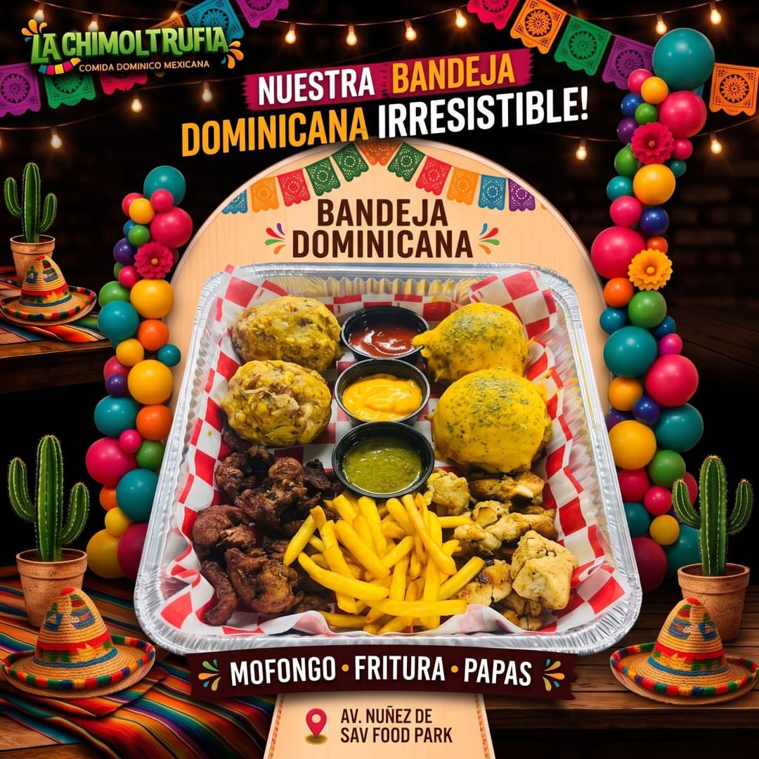 ¡Paga solo RD$ 899 por nuestra deliciosa bandeja dominicana, en lugar de los RD$ 1,500 , en LA Chimoltrufia!
